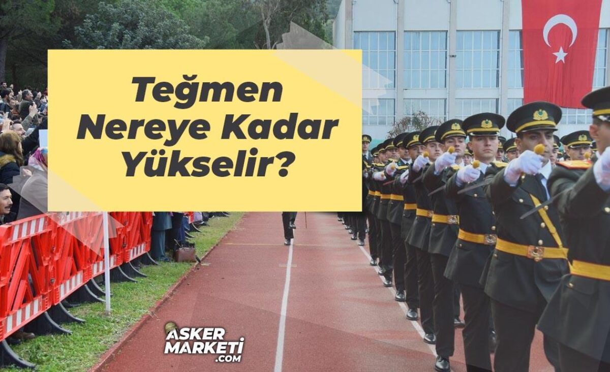 Tegmen Nereye Kadar Yukselir Askeri Malzeme Kamp Urunleri Asker Marketi