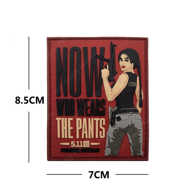 Now Who Wears The Pants Tactical Patch 222