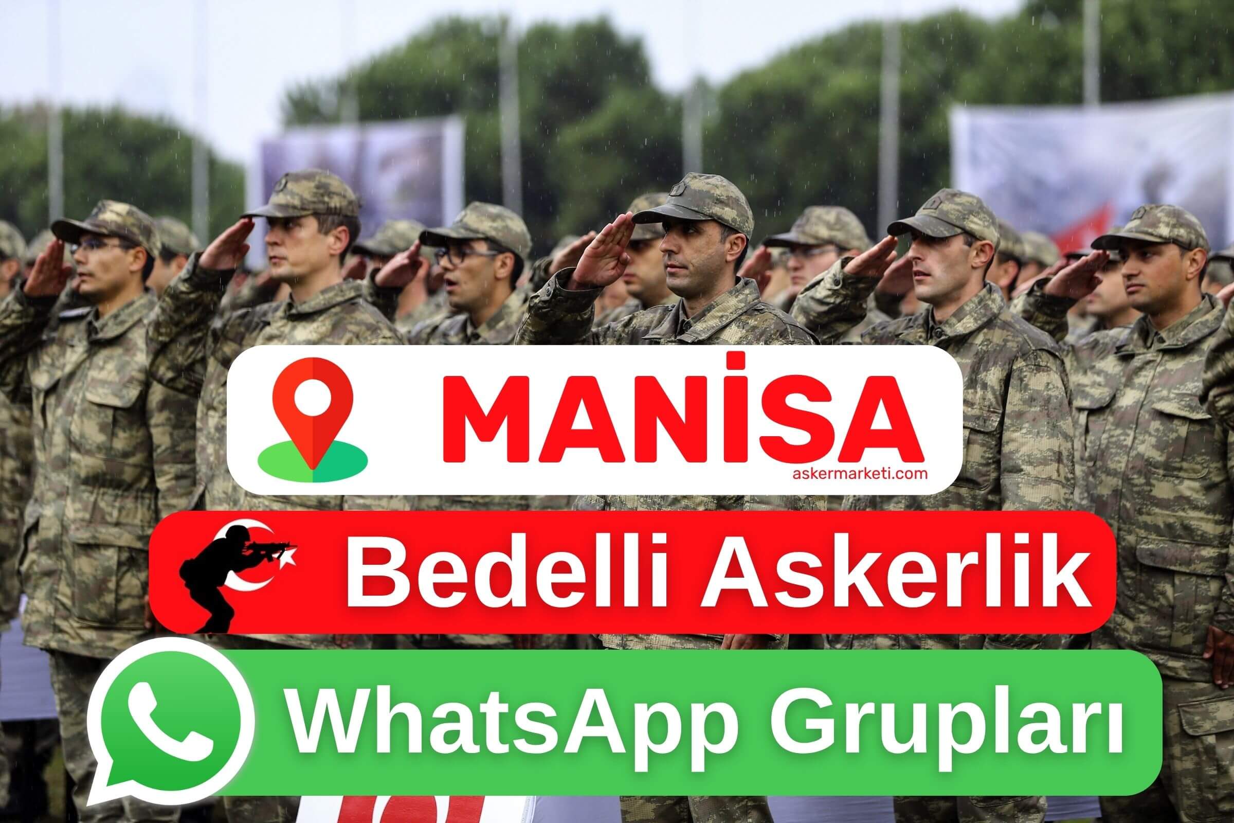 manisa-bedelli-askerlik-whatsapp-gruplari-wp manisa bedelli askerlik whatsapp gruplari wp