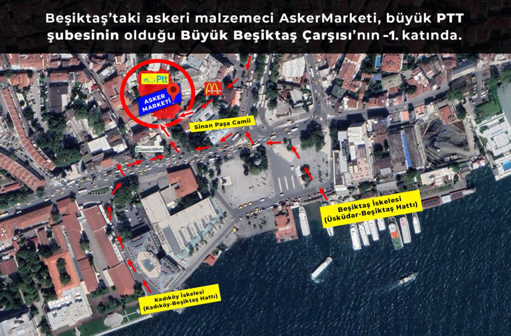 askermarketi harita nerede buyuk besiktas carsisi askerimalzeme
