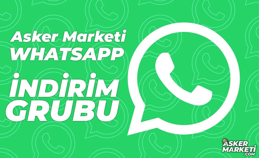 ASKER marketi whatsapp indirim grubu